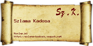 Szlama Kadosa névjegykártya